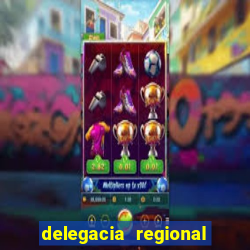 delegacia regional do trabalho